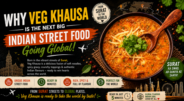 Why Veg Khausa is the Next Big Indian Street Food Going Global